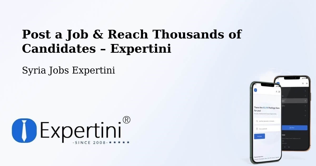 Post a Job in Mūrak – Hire the Right Talent - Mūrak, Syria Jobs Expertini